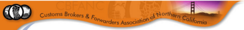 Logo of the Customs Brokers & Forwarders Association of Northern California (CBFANC). The image features a stylized globe beside the Golden Gate Bridge and an orange wave design in the background with the full name of the organization displayed prominently.