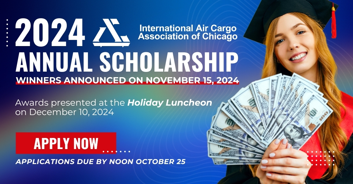 A young woman in graduation attire smiles while holding a fan of dollar bills. The image promotes the International Air Cargo Association of Chicago's 2024 Annual Scholarship. Important dates include: applications due by October 25, with winners announced on November 15.