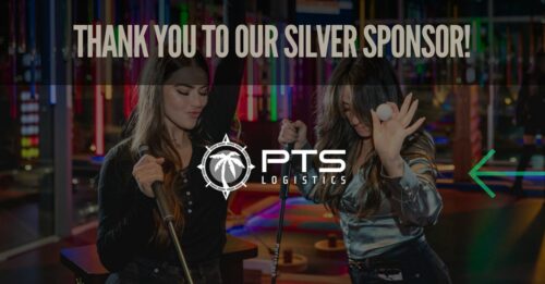 Two women playing mini-golf indoors, one with a club and the other with a ball. The text reads, "Thank you to our silver sponsor!" showcasing the PTS Logistics logo. A green arrow points right, celebrating our international success from Chicago to the world in air cargo services.