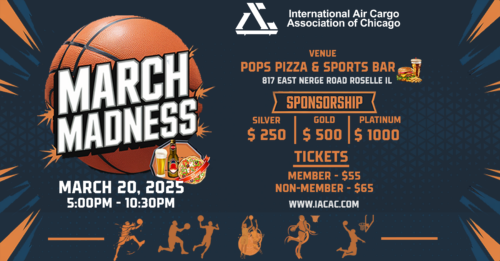 Join us for "March Madness" on March 20, 2025, from 5:00 PM to 10:30 PM at Pops Pizza & Sports Bar in Roselle, IL. Dive into the excitement with sports graphics, sponsorship details, and ticket info. Proudly featuring the International Air Cargo Association of Chicago logo.